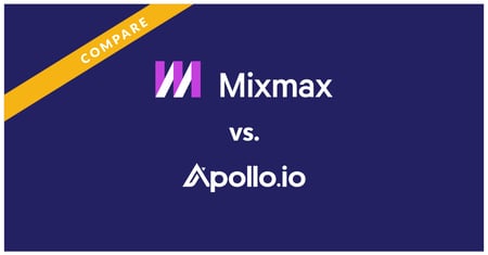 Mixmax vs. Apollo